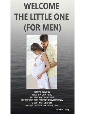 cover image of Welcome The Little One (For Men)